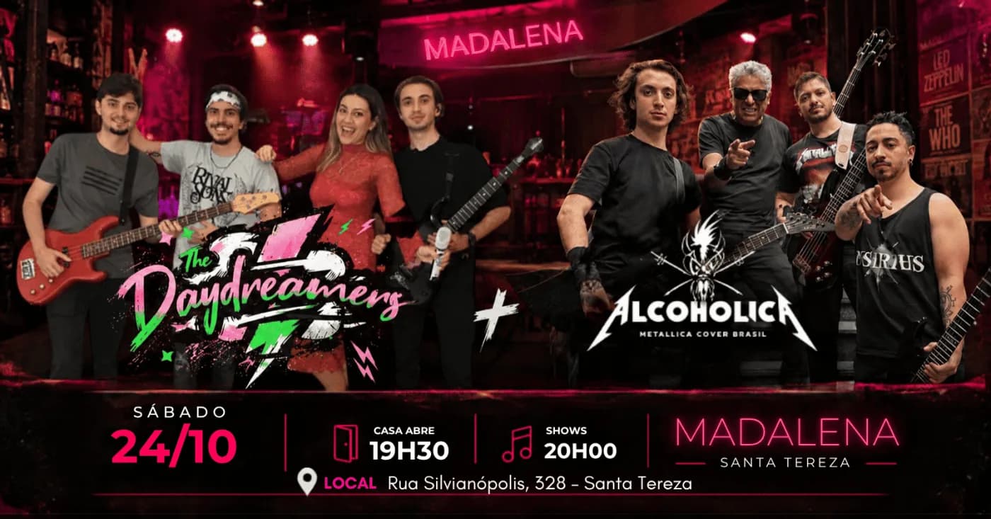 THE DAYDREAMERS & ALCOHOLICA