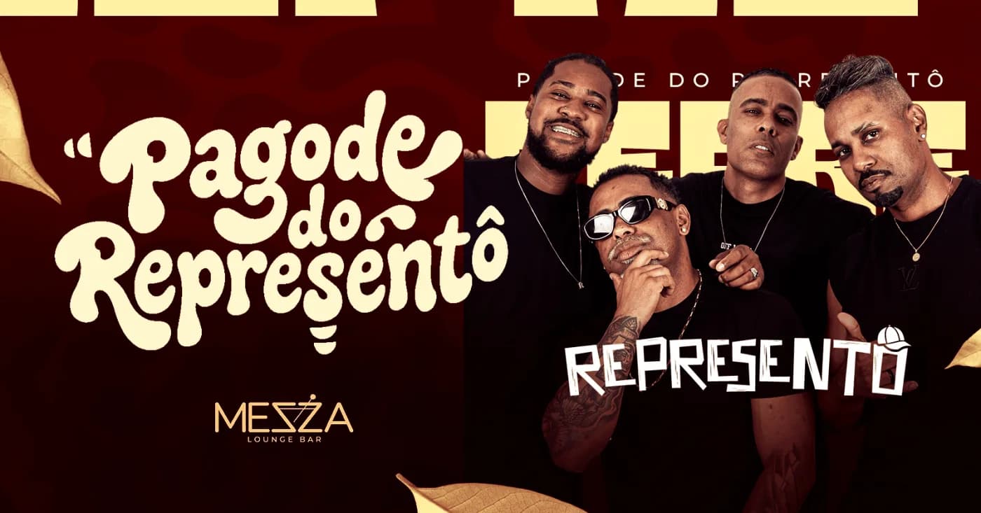 PAGODE DO REPRESENTÔ - MEZZA LOUNGE